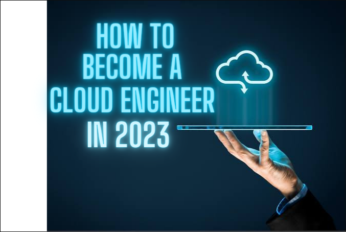 Cloud Computing Career Path: How to Become a Cloud Engineer in 2023?