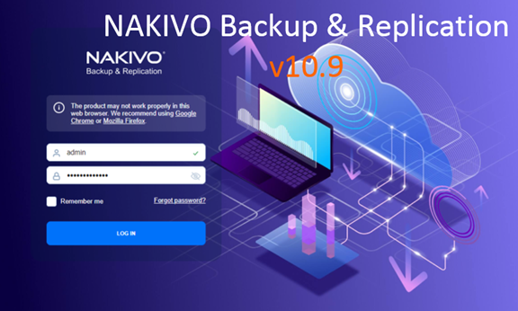 Nakivo Backup & Replication v10.9 with vSphere 8 U1